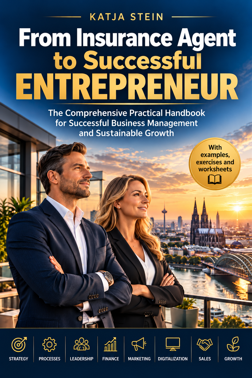 From Insurance Agent to Successful Entrepreneur – Katja Stein