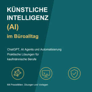Künstliche Intelligenz (AI) im Büroalltag – Deutsch · PDF