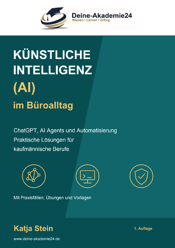 Künstliche Intelligenz im Büroalltag von Katja Stein